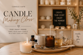 Candle Making Class